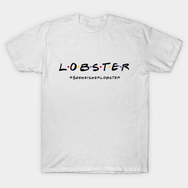 Lobster T-Shirt by NihatGokcenArt